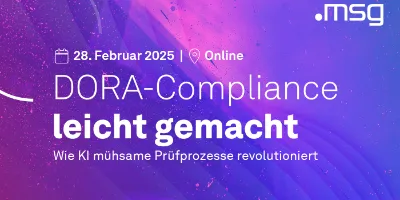 DORA-Compliance leicht gemacht: Wie KI mühsame Prüfprozesse revolutioniert