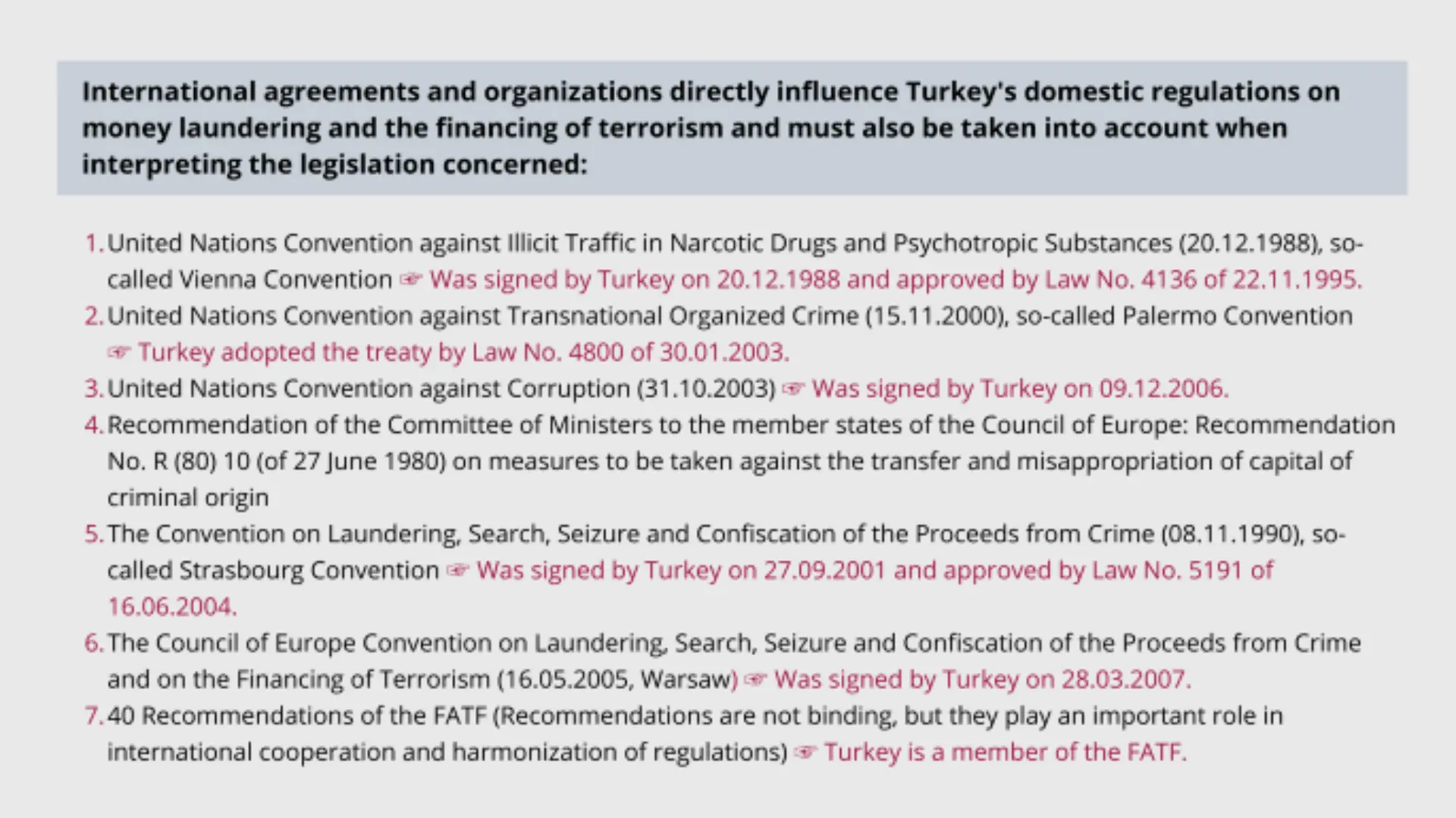 Graphic on Turkey's international agreements regarding anti-money laundering: overview of signed and ratified conventions including Vienna and Strasbourg Conventions and FATF recommendations.